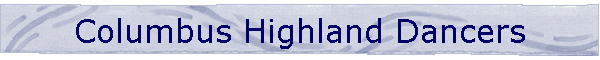 Columbus Highland Dancers